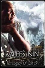 Watch LaLee's Kin The Legacy of Cotton Putlocker