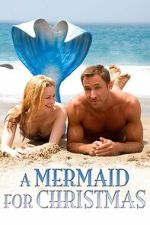 Watch A Mermaid for Christmas Putlocker