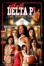 Watch Die Die Delta Pi II: The Burnt One Putlocker