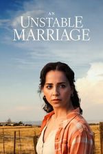 Watch An Unstable Marriage Putlocker