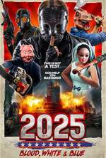 Watch 2025: Blood, White &amp; Blue Putlocker