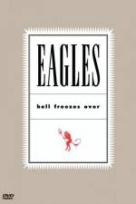 Watch Eagles Hell Freezes Over Putlocker