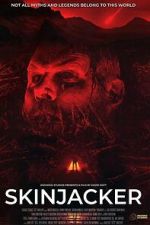 Watch Skinjacker Putlocker