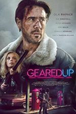Watch Geared Up Putlocker