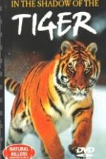Watch National Geographic In The Shadow of The Tiger Putlocker