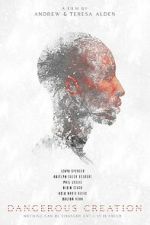 Watch Dangerous Creation Putlocker