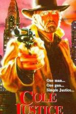 Watch Cole Justice Putlocker