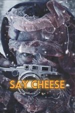 Watch Say Cheese Putlocker