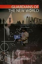 Watch Guardians of the New World Putlocker
