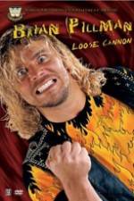 Watch Brian Pillman Loose Cannon Putlocker