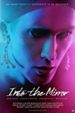 Watch Into the Mirror Putlocker