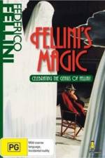 Watch The Magic of Fellini Putlocker