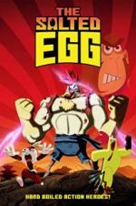 Watch The Salted Egg Putlocker