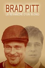 Watch Brad Pitt: More Than a Pretty Face Putlocker