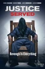 Watch Justice Served Putlocker