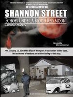 Watch Shannon Street: Echoes Under a Blood Red Moon Putlocker