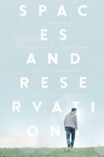 Watch Spaces and Reservations Putlocker