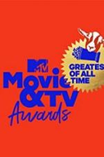 Watch MTV Movie &amp; TV Awards: Greatest of All Time Putlocker