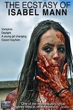 Watch The Ecstasy of Isabel Mann Putlocker