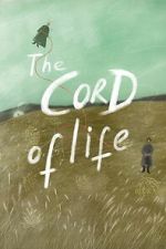 Watch The Cord of Life Putlocker