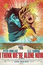 Watch I Think We\'re Alone Now Putlocker