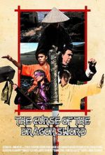 Watch The Curse of the Dragon Sword Putlocker