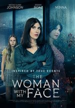 Watch The Woman with My Face Putlocker