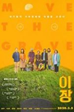 Watch Move the Grave Putlocker