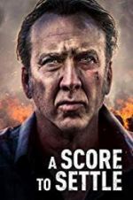 Watch A Score to Settle Putlocker