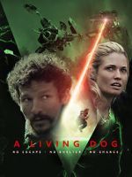 Watch A Living Dog Putlocker