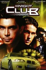 Watch Knight Club Putlocker