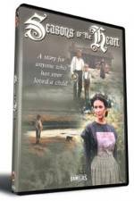 Watch Seasons of the Heart Putlocker