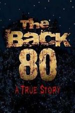Watch The Back 80 Putlocker