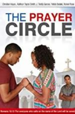 Watch The Prayer Circle Putlocker
