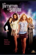 Watch The Initiation of Sarah Putlocker
