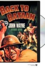Watch Back to Bataan Putlocker