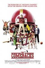 Watch The Comebacks Putlocker