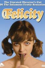 Watch Felicity Putlocker