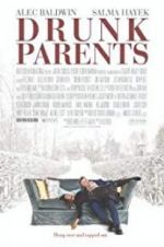 Watch Drunk Parents Putlocker