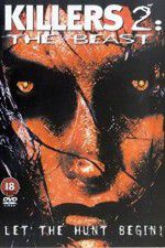 Watch Killers 2 The Beast Putlocker