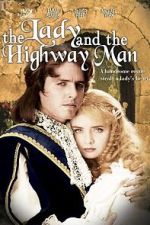Watch The Lady and the Highwayman Putlocker