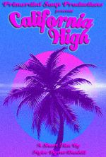 Watch California High (Short 2019) Putlocker
