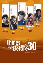 Watch Things to Do Before You\'re 30 Putlocker