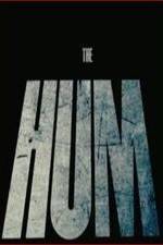 Watch The Hum Putlocker