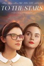 Watch To the Stars Putlocker