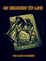 Watch 60 Seconds to Live Putlocker