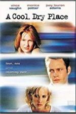 Watch A Cool, Dry Place Putlocker