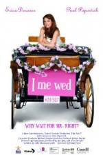 Watch I Me Wed Putlocker