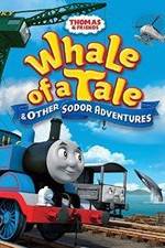 Watch Thomas &amp; Friends: Whale of a Tale and Other Sodor Adventures Putlocker