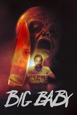 Watch Big Baby Putlocker